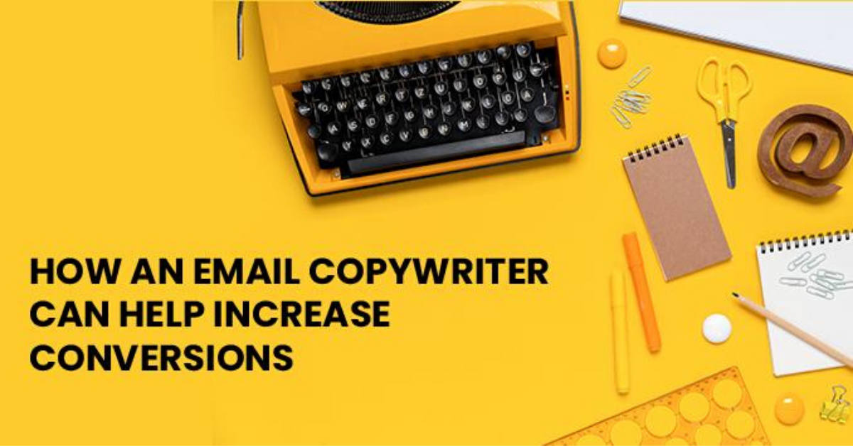 How an email copywriter can help increase conversions blog